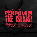 Pendulum – The Island (HISTIBE Reinterpretation)