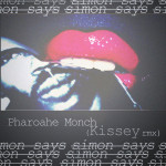 Pharoahe Monch – Simon Says (Kissey remix)