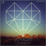 Voyager – Lovers (Original Mix)
