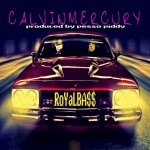 Calvin Murcury – Royal Ba$$ (prod. by Pesso Piddy)
