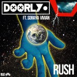 Doorly – RUSH feat. Soraya Vivian