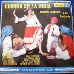 Andres Landero – Cumbia En La India (Sonora Remix)