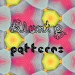 Blunt B – Patterns