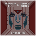Djemba Djemba – KELLYROLLIN