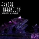 Frydae – Infrasound EP