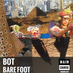 Bot – Bare Foot