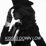 Kelly Rowland – Kisses Down Low (Fashion Replicas bootleg)