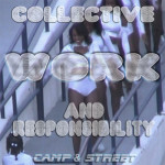 Camp & Street – Collective Work and Responsibility 