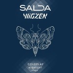 Coldplay – Midnight (Salda & Wigzen Remix)