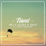 MKJ X Alora & Senii – Travel (feat. Jimmy Hennessy)