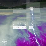 CHCKLK – Rising Up