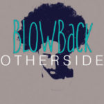 Otherside – Blowback