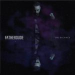 **EXCLUSIVE INTERVIEW!! ** Fatherdude – The Balance EP