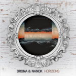 Drona & Nanok – Horizons