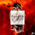 Chnsmkrs – Clsr (Aash Mehta Flip)