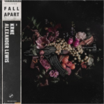 KRNE x Alexander Lewis – Fall Apart