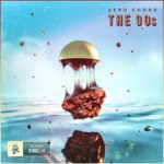 Aero Chord – The 90s