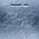 Phantogram, HNTR – Fall In Love Again