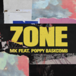MK – Zone feat. Poppy Baskcomb