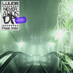 Luude – Never Adds Up feat. Inéz (Ekko & Sidetrack Remix)