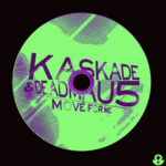 Kaskade & Deadmau5 – Move For Me (Meadoh Flip)