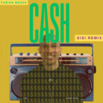 Fabian Mazur – Cash (SISI REMIX)