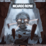Ray Volpe – Laserbeam (NICARD0 Remix)