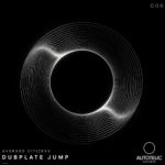 Average Citizens – Dubplate Jump
