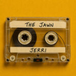 Jerri – The JAWN
