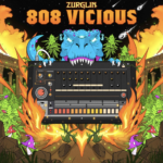 ZURGLIN – 808 VICIOUS