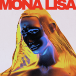 What So Not, Mr. Carmack – Mona Lisa