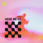 Kiinjo – Here We Go