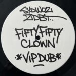 ZDBT & Syd Woz – Fifty Fifty Clown (VIP Dub)