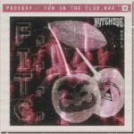 Proxxxy – Fun In The Club (NYTEMODE Remix)