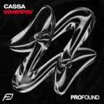 CASSA – Whippin’