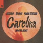 Autograf – Carolina (SENATVS Remix)