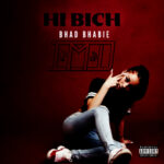 Bhad Bhabie – Hi Bich (I.M.U Flip)