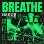 NXSTY – BREATHE