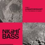 longstoryshort – TILL THE BREAK OF DAWN